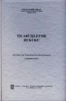 Ticari İşletme Hukuku (Ciltli)