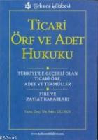 Ticari Örf ve Adet Hukuku