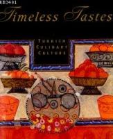 Tımeless Tastes