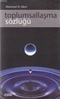 Toplumsallaşma Sözlüğü