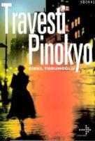 Travesti Pinokyo