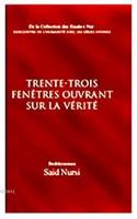 Trente-Trois Fenetres Ouvrant Sur La Verite