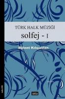 Türk Halk Müziği Solfej 1