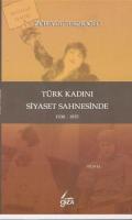 Türk Kadını Siyaset Sahnesinde (1930-1935)