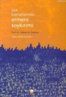 Türk Kaynaklarında Ermeni Soykırımı Toplu Makaleler Kitabı 2