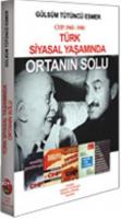 CHP: 1965- 1980 Türk Siyasal Yaşamında Ortanın Solu