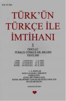 Türk'ün Türkçe İle İmtihanı