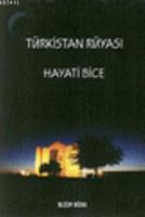 Türkistan Rüyası
