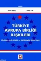 Türkiye Avrupa Birliği İlişkileri
