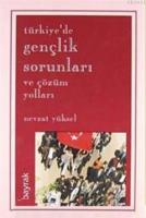Türkiye'de Gençlik Sorunları ve Çözüm Yolları