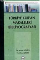 Türkiye Kur'an Makaleleri Bibliyografyası