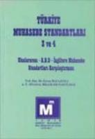 Türkiye Muhasebe Standartları 3 ve 4