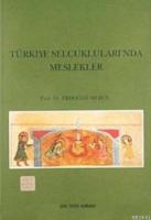 Türkiye Selçuklularında Meslekler