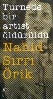 Turnede Bir Artist Öldürüldü
