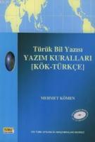 Türük Bil Yazısı Yazım Kuralları