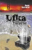Ufka Yürüyüş