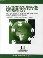 Uluslararası Ekolojik Mimarlık Ve Planlama Sempozyumu