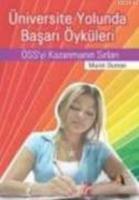 Üniversite Yolunda Başarı Öyküler