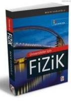 Üniversiteler İçin Fizik (I. ve II. Cilt Bir Arada-Ciltli)
