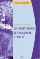 Üniversitelerin Şehirleşmeye Etkileri - Isparta Örneği