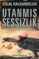 Utanmış Sessizlik
