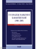 Uyuşmazlık Mahkemesi Karar Özetleri (1988-2005) (Ciltli)