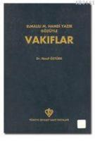 Elmalılı Hamdi Yazır Gözüyle Vakıflar