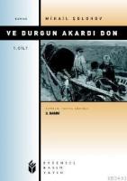 Ve Durgun Akardı Don (1. Cilt)