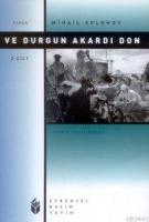 Ve Durgun Akardı Don 2