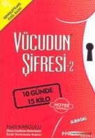 Vücudun Şifresi 2