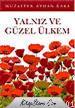 Yalnız ve Güzel Ülkem