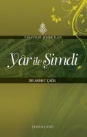 Yar ile Şimdi