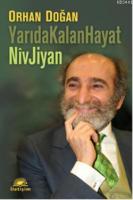Yarıda Kalan Hayatlar