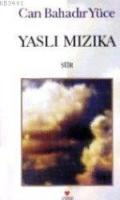 Yaslı Mızıka