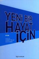 Yeni Bir Hayat İçin