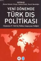 Yeni Dönemde Türk Dış Politikası