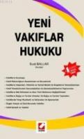 Yeni Vakıflar Hukuku (Ciltli)