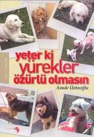 Yeterki Yürekler Özürlü Olmasın