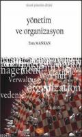 Yönetim ve Organizasyon