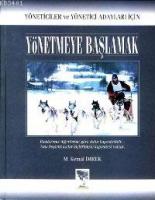 Yönetmeye Başlamak