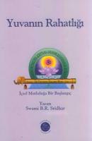 Yuvanın Rahatlığı