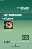 Yüzey Hastalıkları ve Kornea