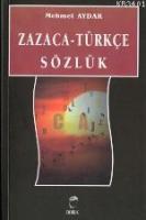 Zazaca Türkçe Sözlük