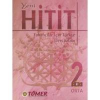 Yeni Hitit Turkish Yabancılar İçin Türkçe Set 2 (Student Bk, Exercise Bk & Audio CD)