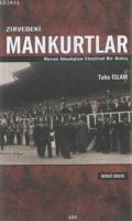 Zirvedeki Mankurtlar