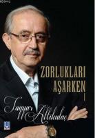 Zorlukları Aşarken (3 Kitap Takım)