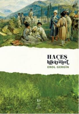 Haçeş Hikayeleri