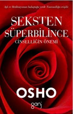 Seksten Süperbilince Osho (Bhagman Shree Rajneesh)