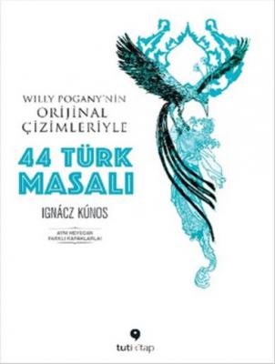 44 Türk Masalı Ignacz Kunos