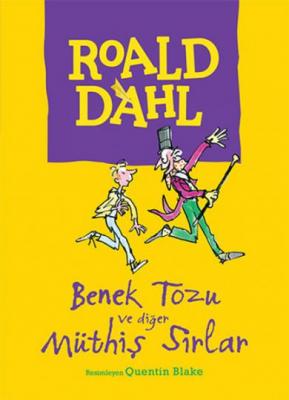Benek Tozu ve Diğer Müthiş Sırlar Roald Dahl